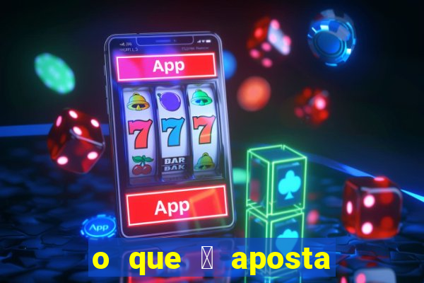 o que 茅 aposta padr茫o no slot