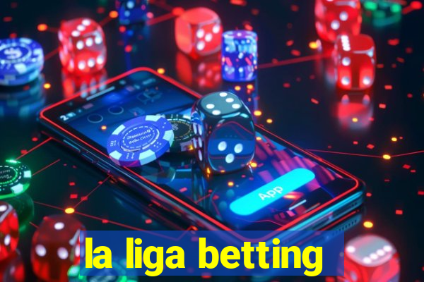 la liga betting