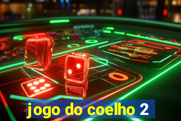 jogo do coelho 2