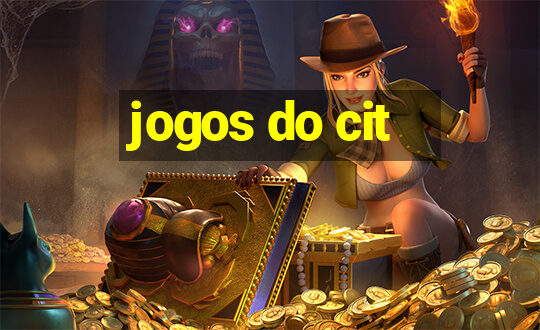 jogos do cit