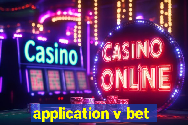 application v bet