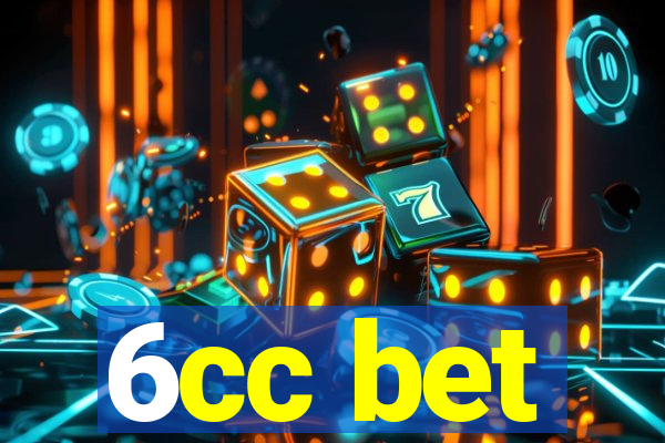 6cc bet