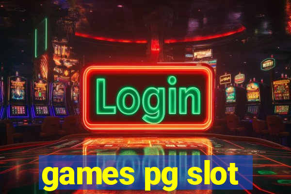 games pg slot