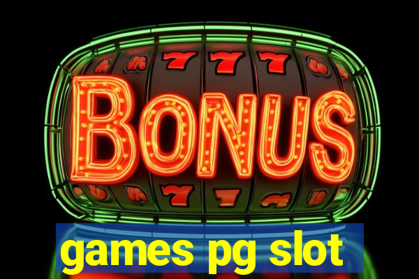 games pg slot