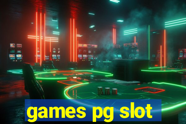 games pg slot