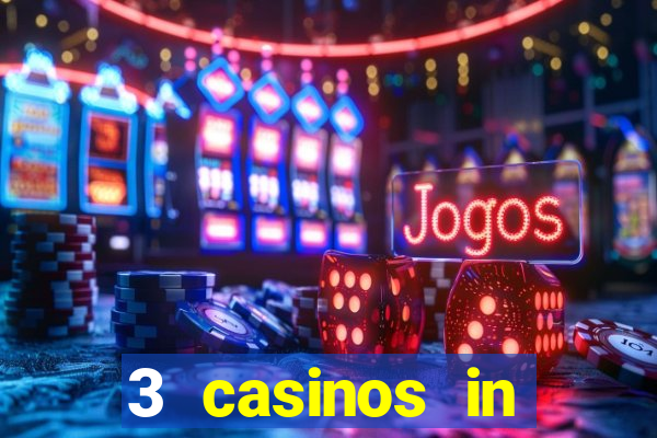 3 casinos in ocean's 11