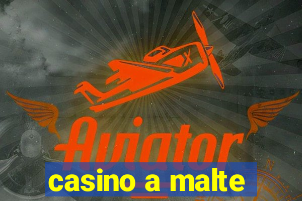 casino a malte