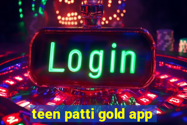 teen patti gold app