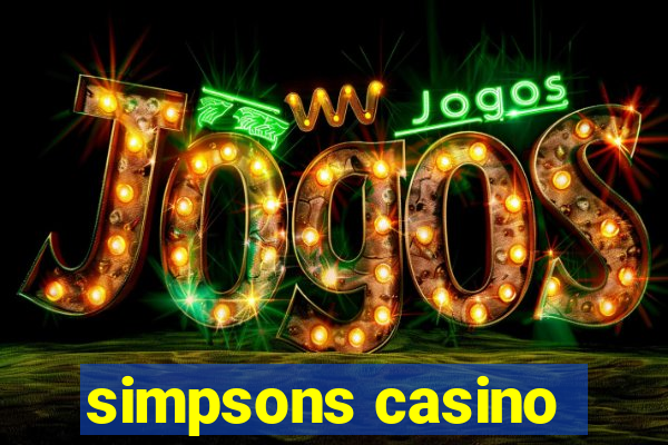 simpsons casino