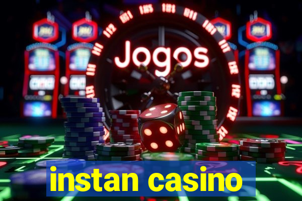 instan casino