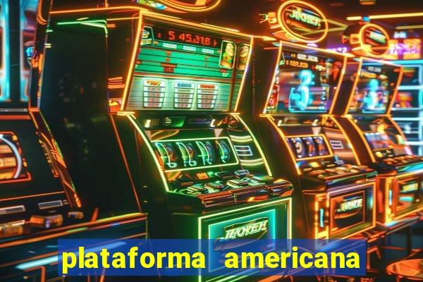 plataforma americana de jogos