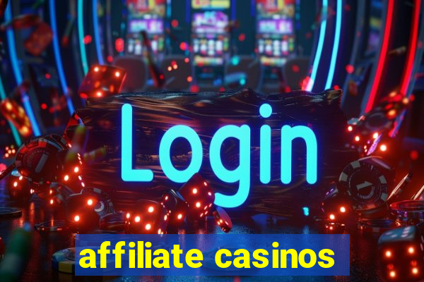 affiliate casinos