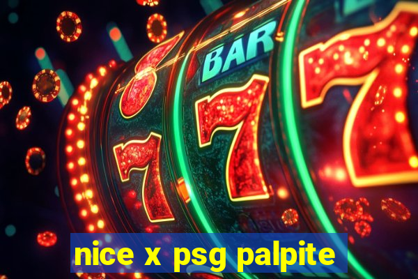 nice x psg palpite