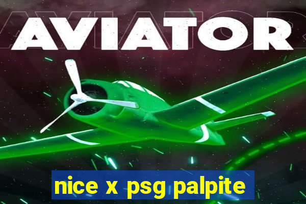 nice x psg palpite