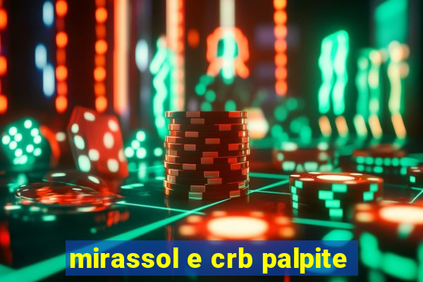 mirassol e crb palpite