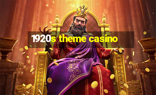 1920s theme casino