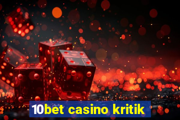 10bet casino kritik