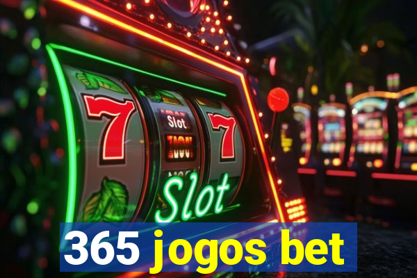 365 jogos bet