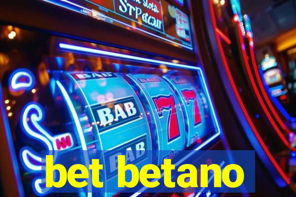 bet betano