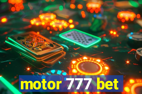 motor 777 bet