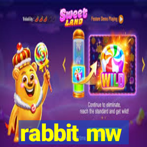 rabbit mw