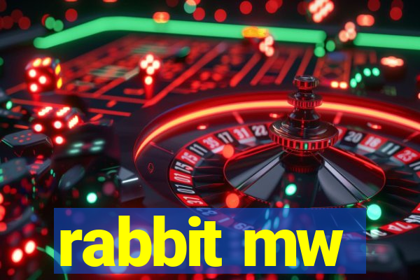 rabbit mw