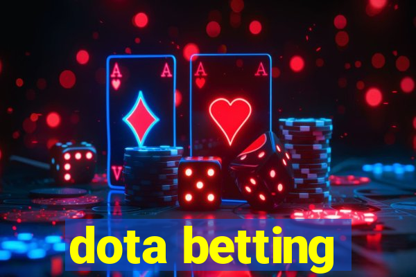 dota betting