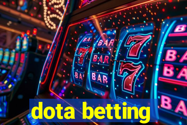 dota betting