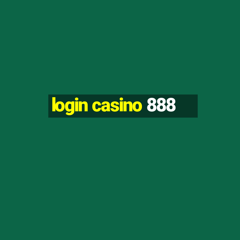 login casino 888