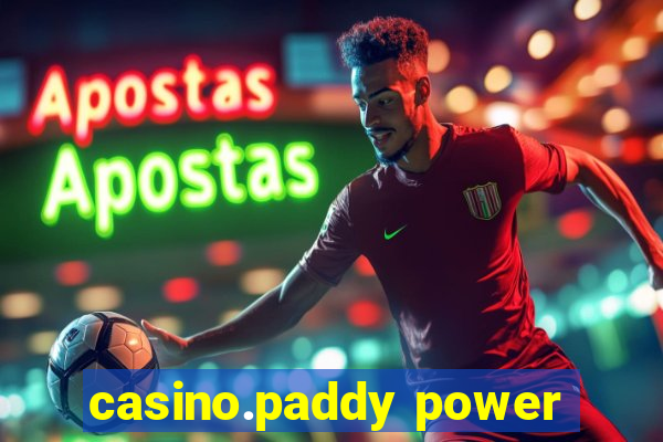 casino.paddy power