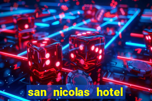 san nicolas hotel y casino