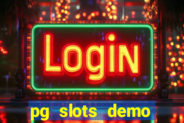 pg slots demo fortune tiger