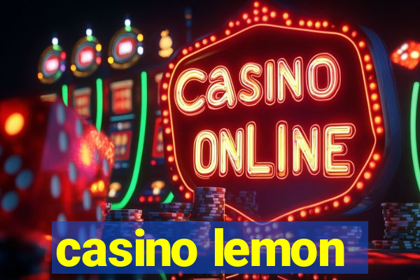 casino lemon