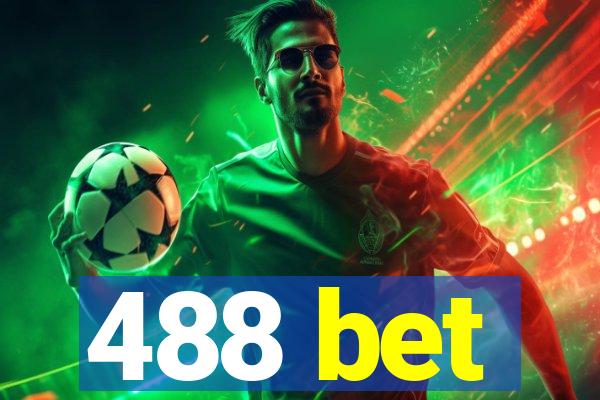 488 bet