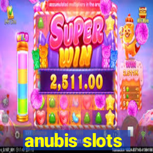 anubis slots