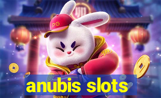 anubis slots