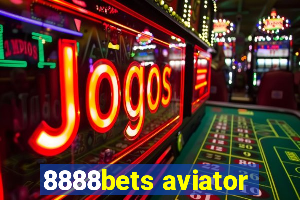 8888bets aviator