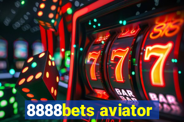 8888bets aviator