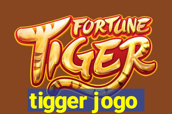 tigger jogo