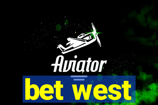 bet west