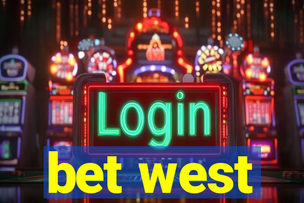 bet west