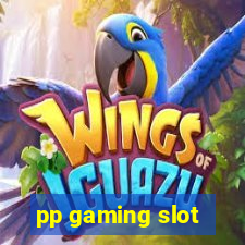 pp gaming slot