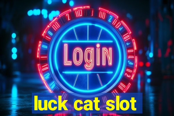 luck cat slot