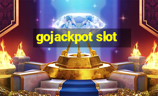 gojackpot slot