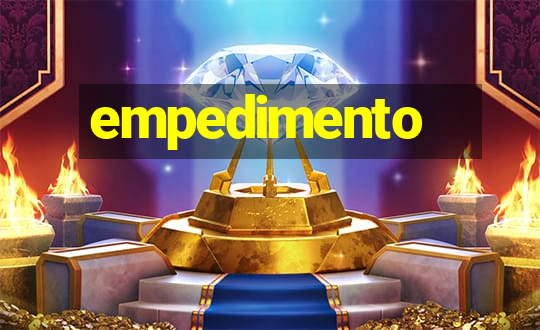 empedimento