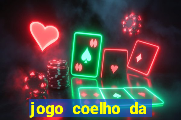 jogo coelho da fortuna demo