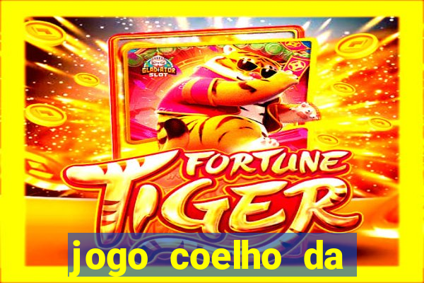 jogo coelho da fortuna demo