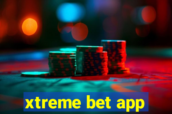 xtreme bet app