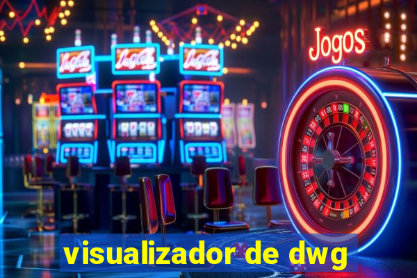 visualizador de dwg