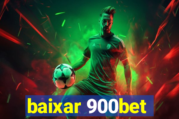 baixar 900bet